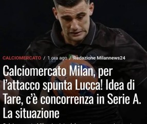 意甲知名媒体人:卢卡再次成为米兰中锋候选,前提是有前锋离队
