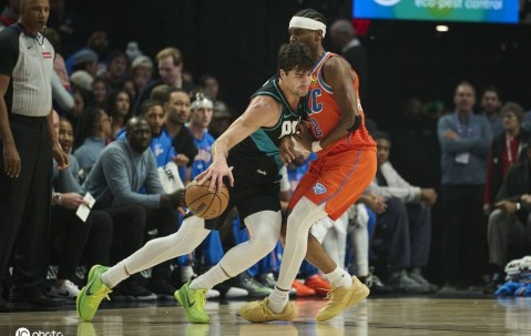 杨瀚森0分1篮板阿夫迪亚31+19+10 开拓者不敌雷霆