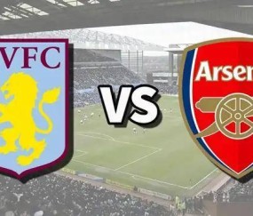 英超-维拉0-2阿森纳:仇人相见,塔子哥要复仇|前瞻